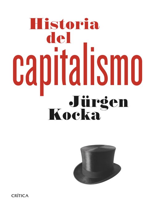 Title details for Historia del capitalismo by Jürgen Kocka - Available